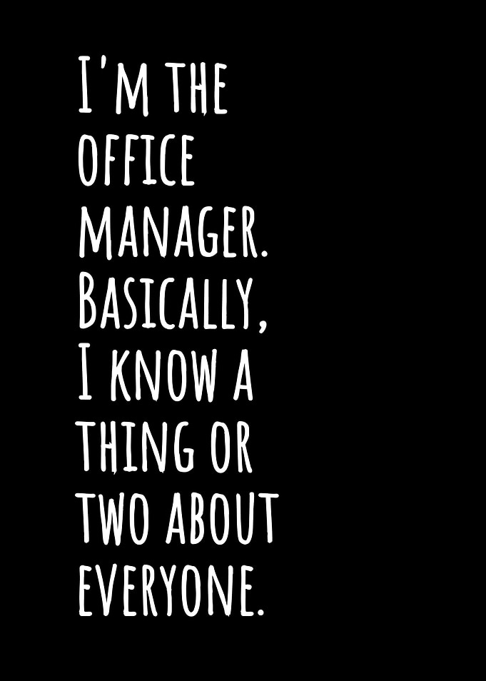 Im The Office Manager