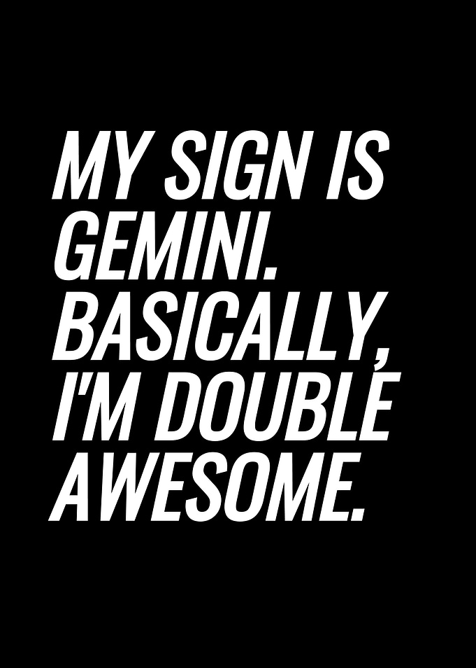 My Sign Is Gemini