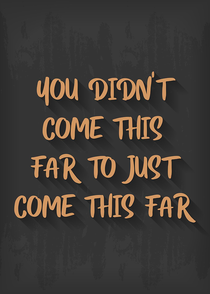 Vintage Motivation Quote