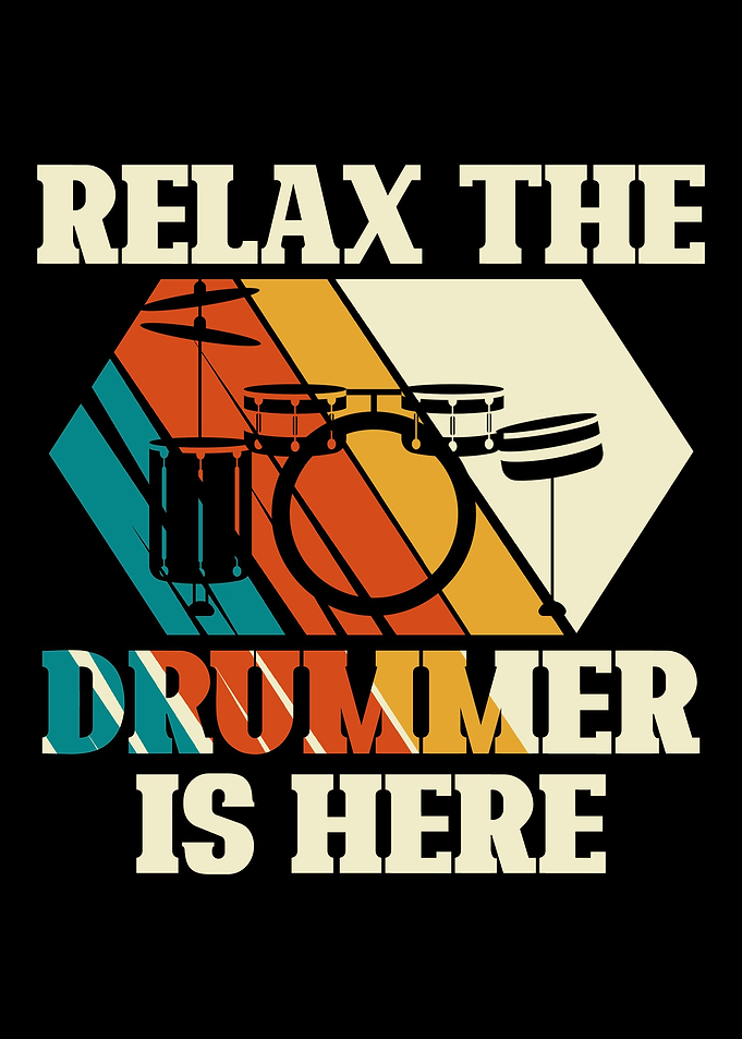 Relax the drummer is here