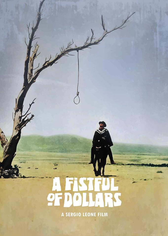 A Fistful Of Dollars
