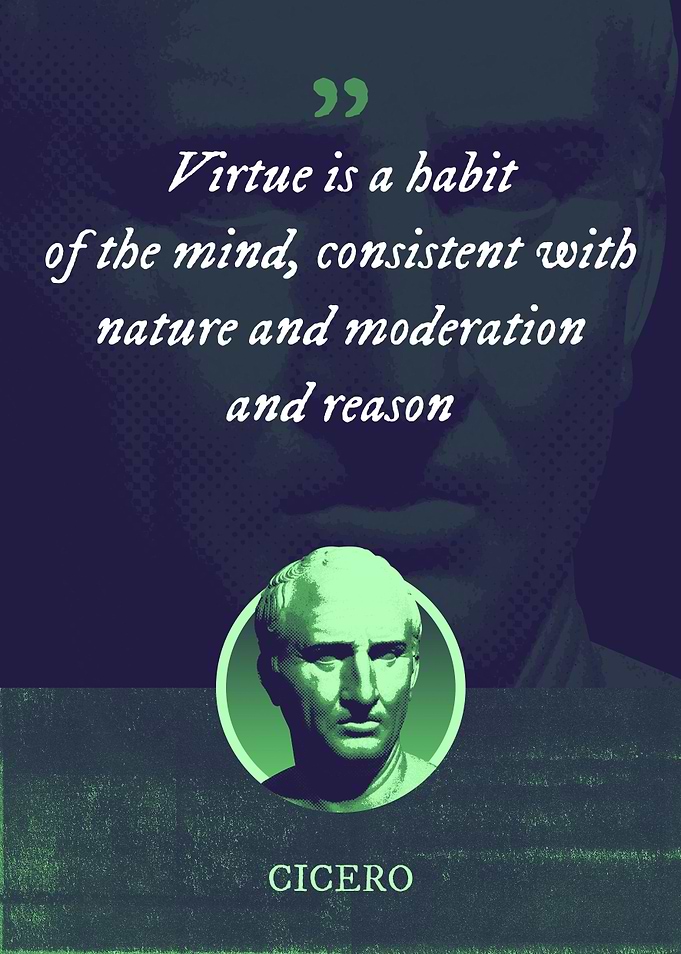 Virtue is a habit of the
