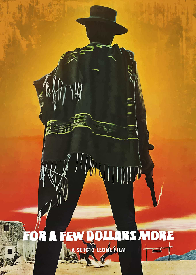 For A Few Dollars More