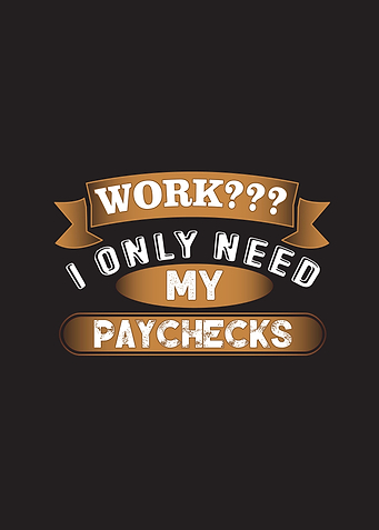 Paychecks Funny