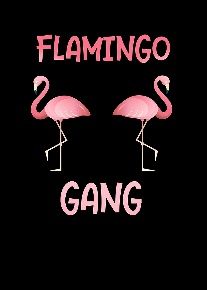 Flamingo Gang as a gift