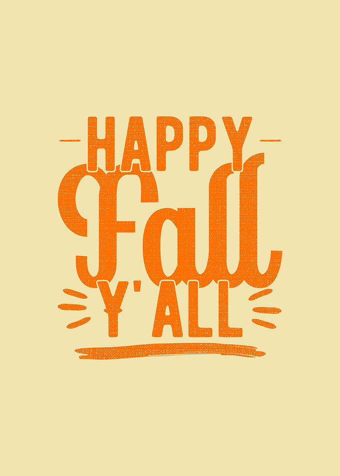 Happy Fall Yall