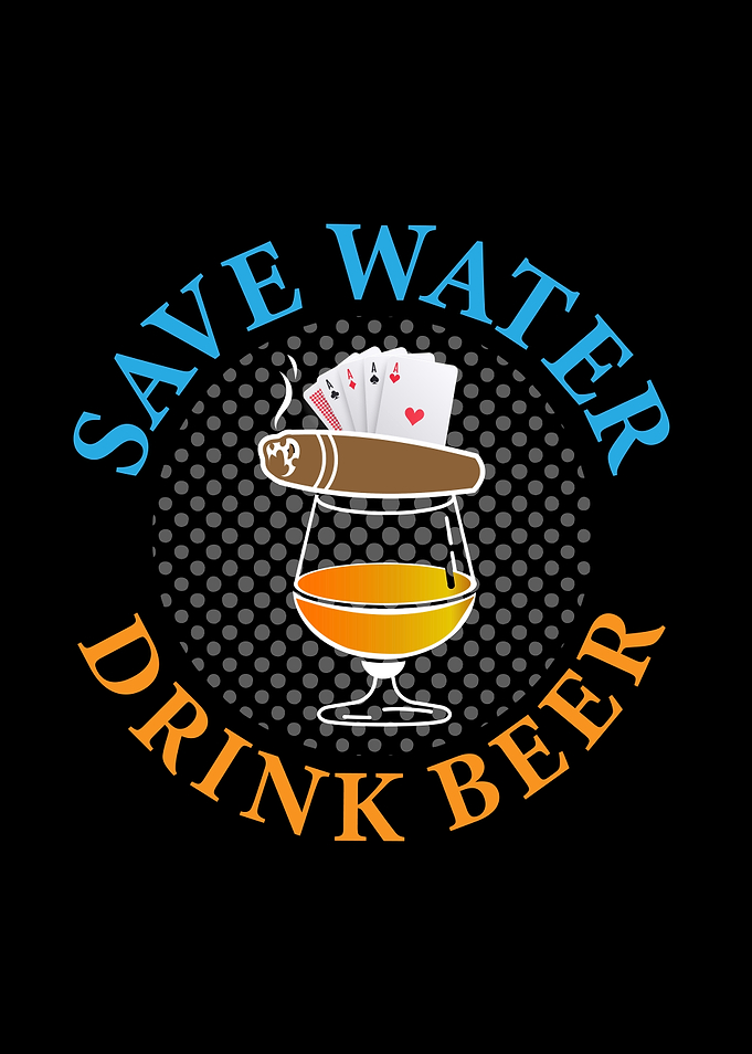 Save Water Drink Beer