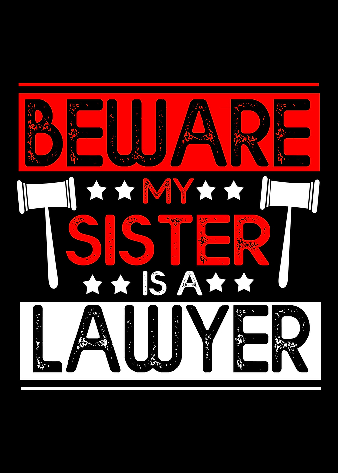 Attorney Beware Sister