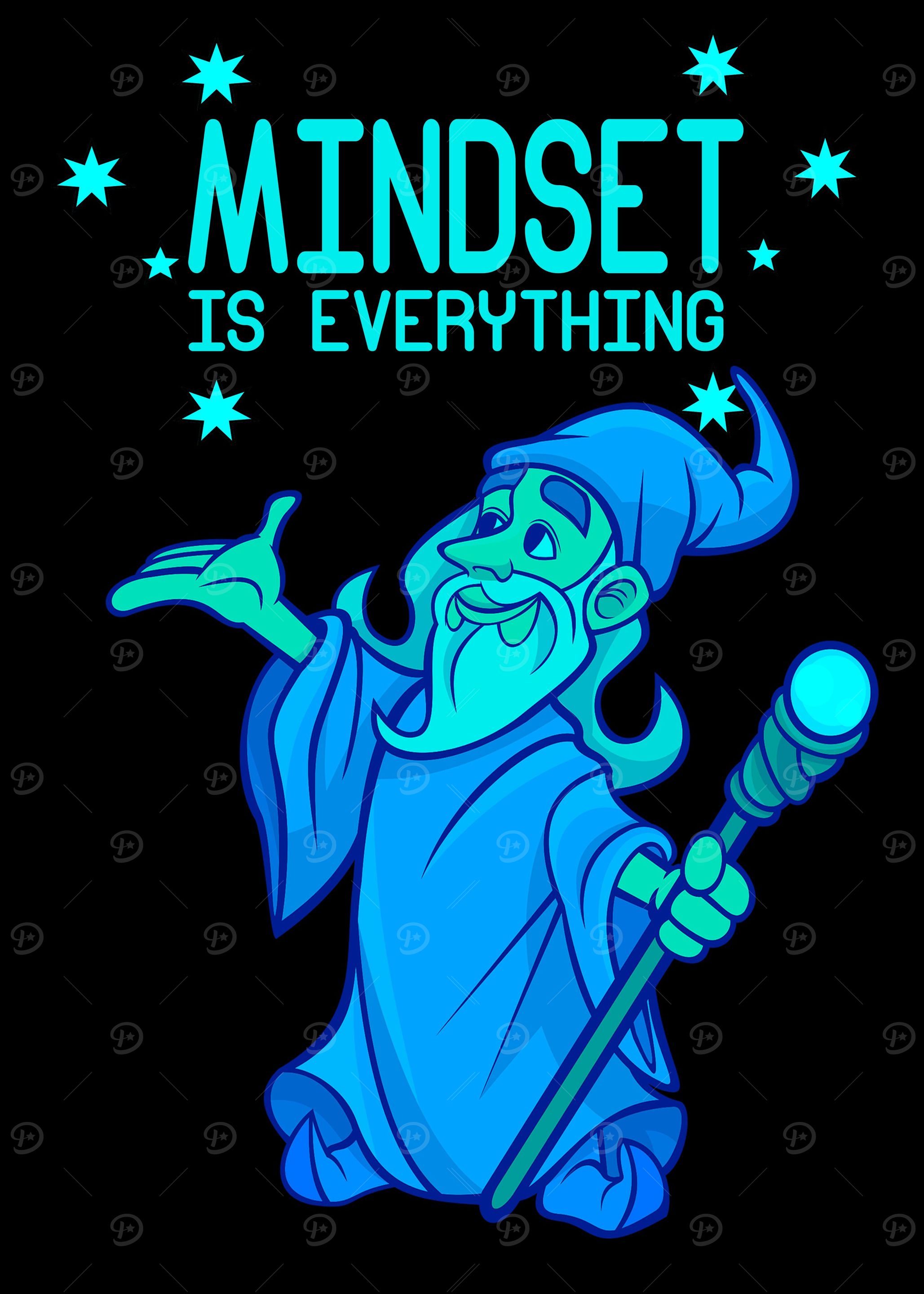 Mindset is everything