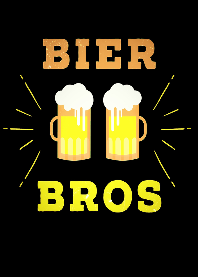 Bier Bros Funny Slogan