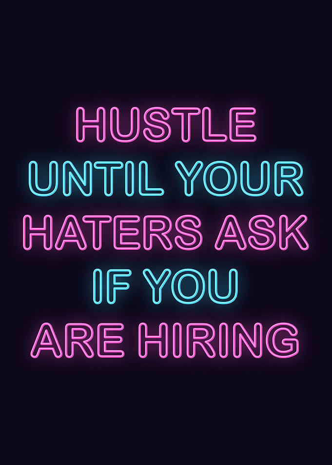 Neon Motivation Quote