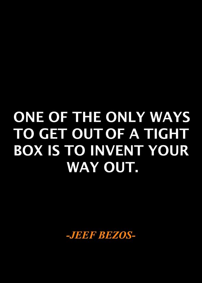 Jeef Bezos Qoute