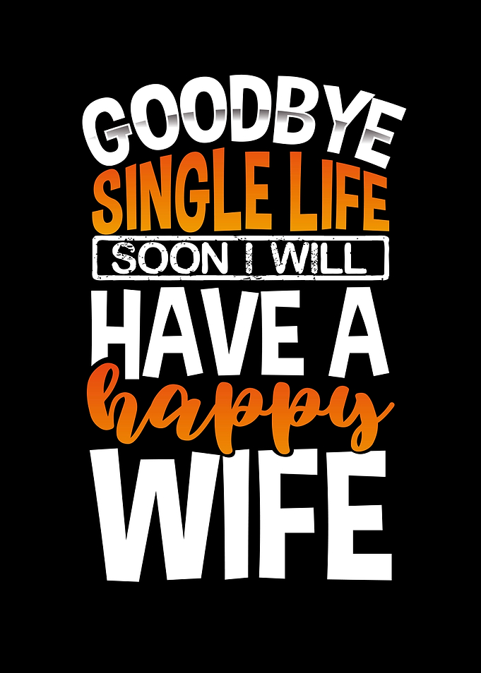 Good bye single life