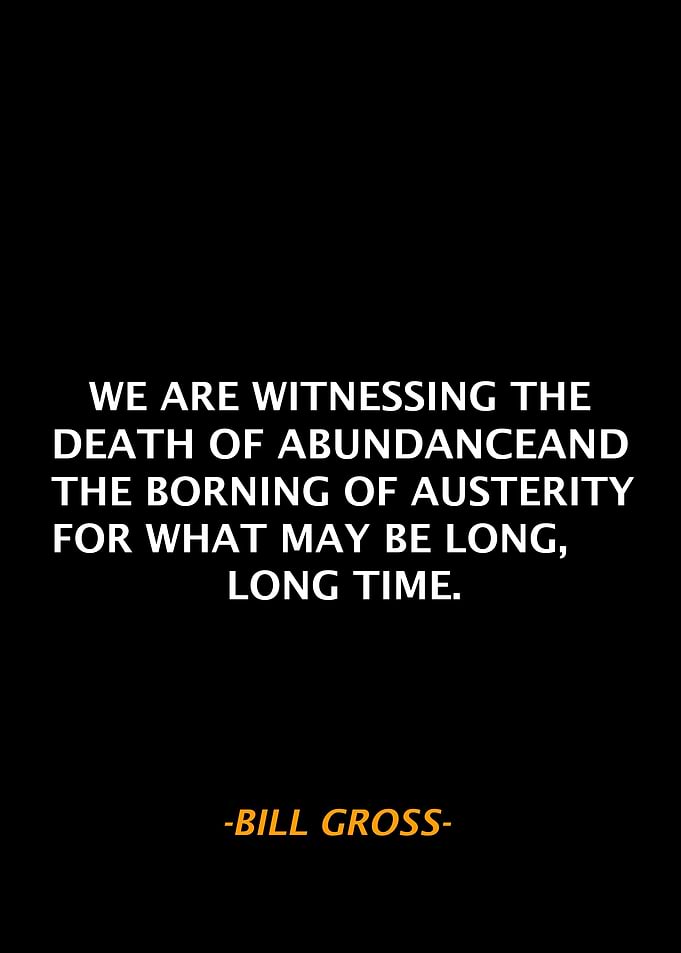 Bill Gross Qoute