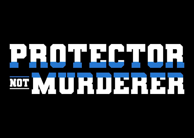 Protector Not Murderer Pol