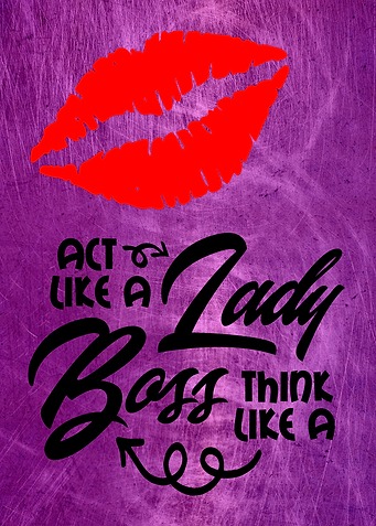 ACT LIKE A LADY