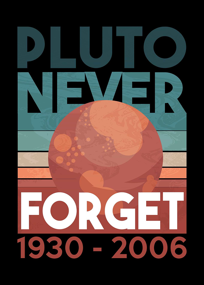 Pluto Never Forget