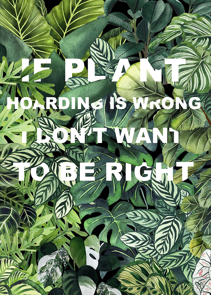 Plant Hoarder