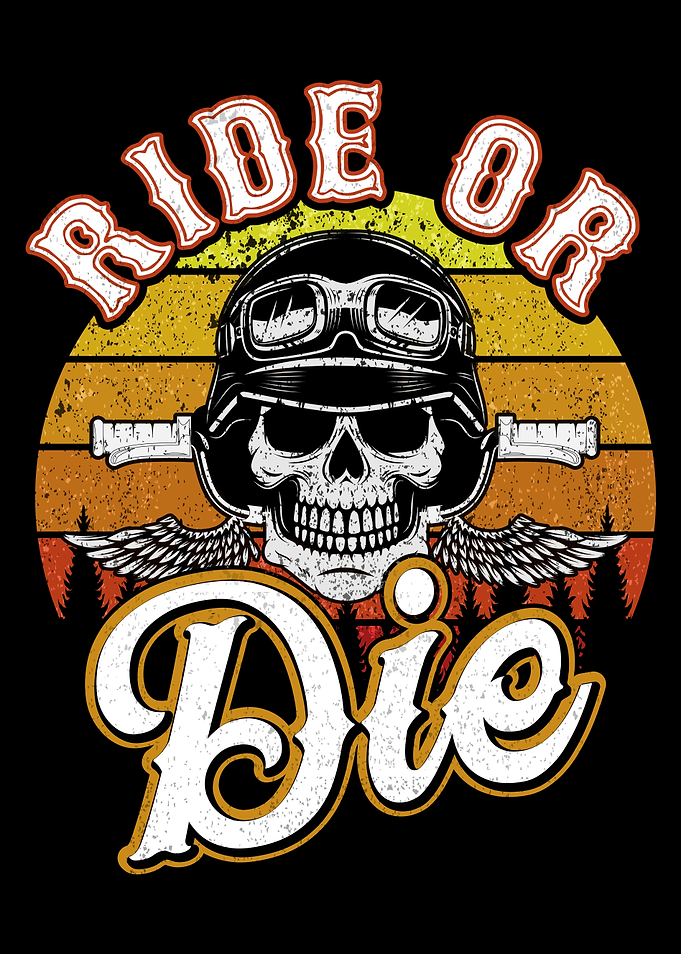 Ride or Die