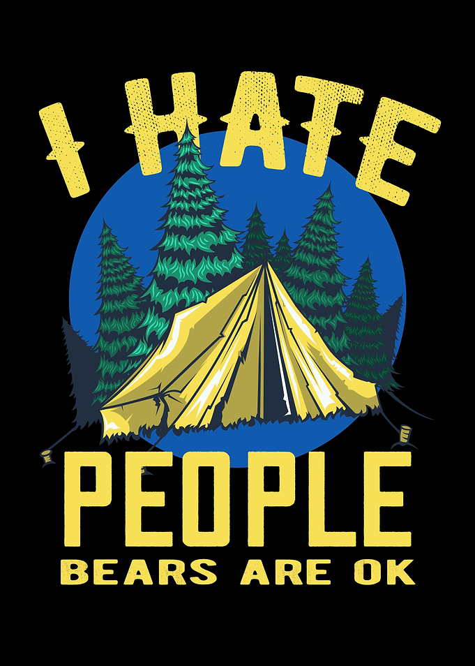 Funny Camping Saying Tent
