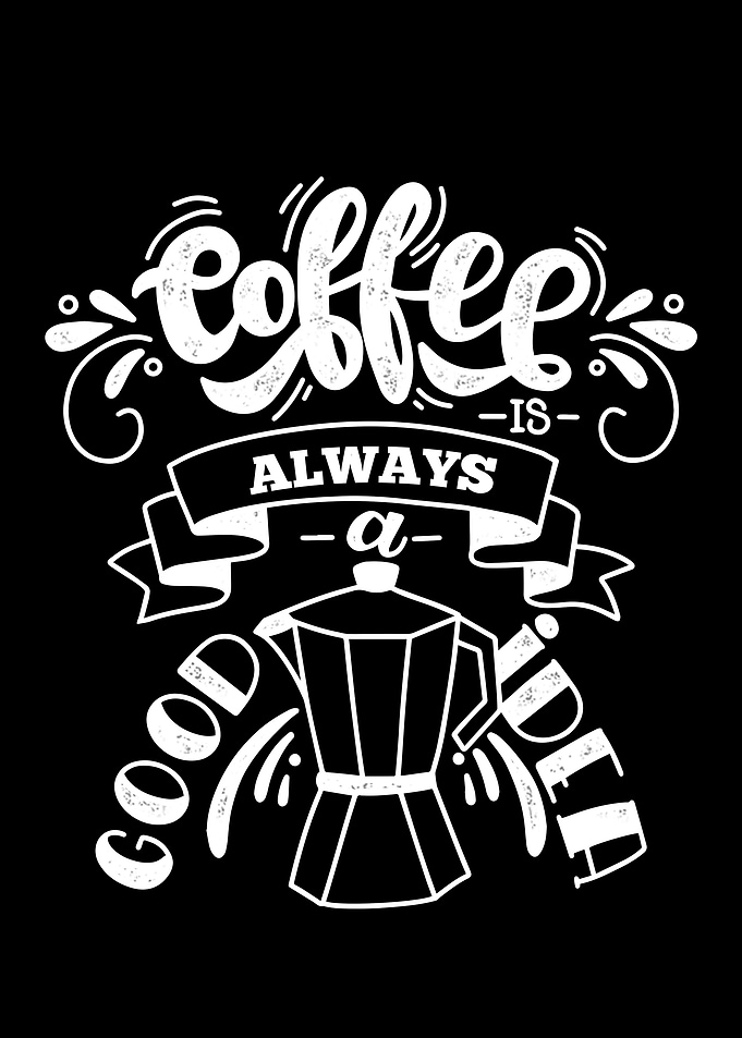 Coffee always