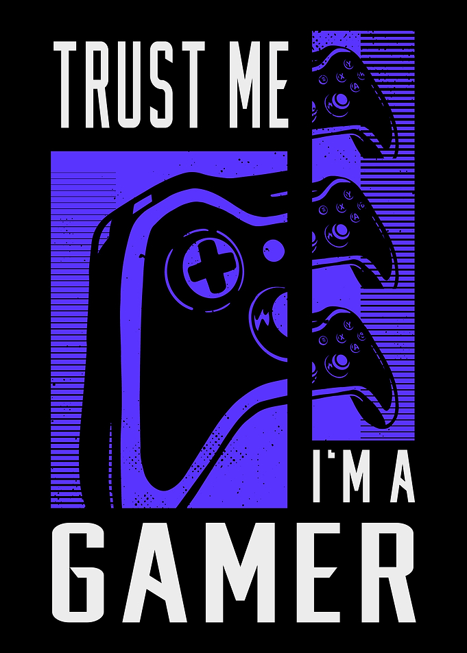 Trust Me I am a Gamer