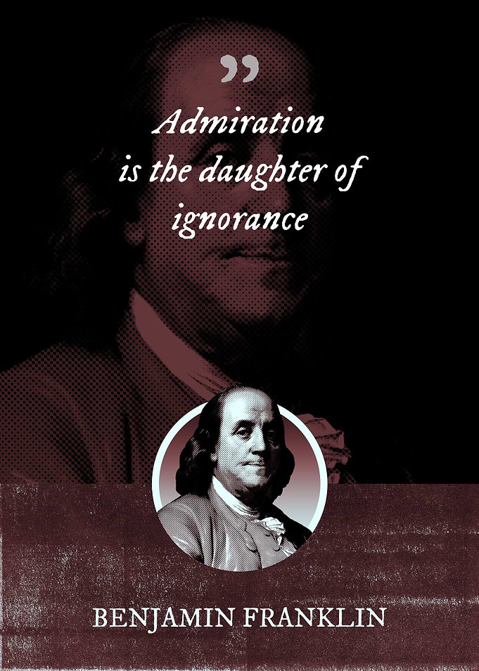 Admiration is the daughter