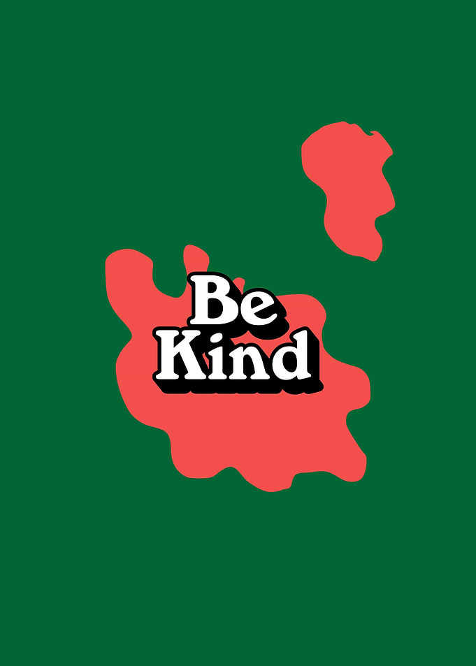Be Kind