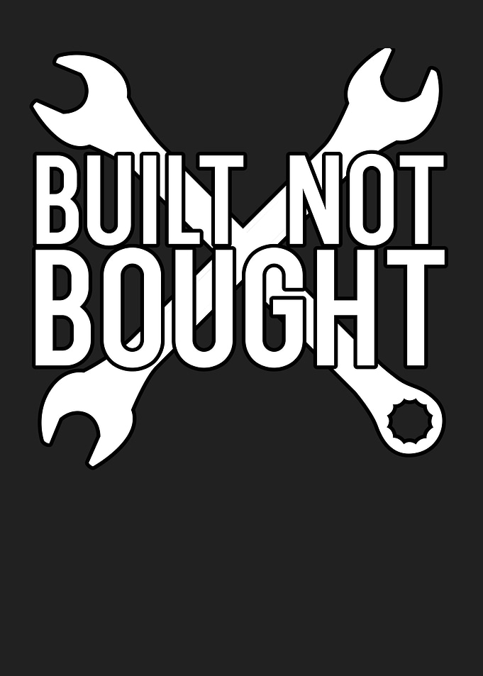 Mechanic Built not bought