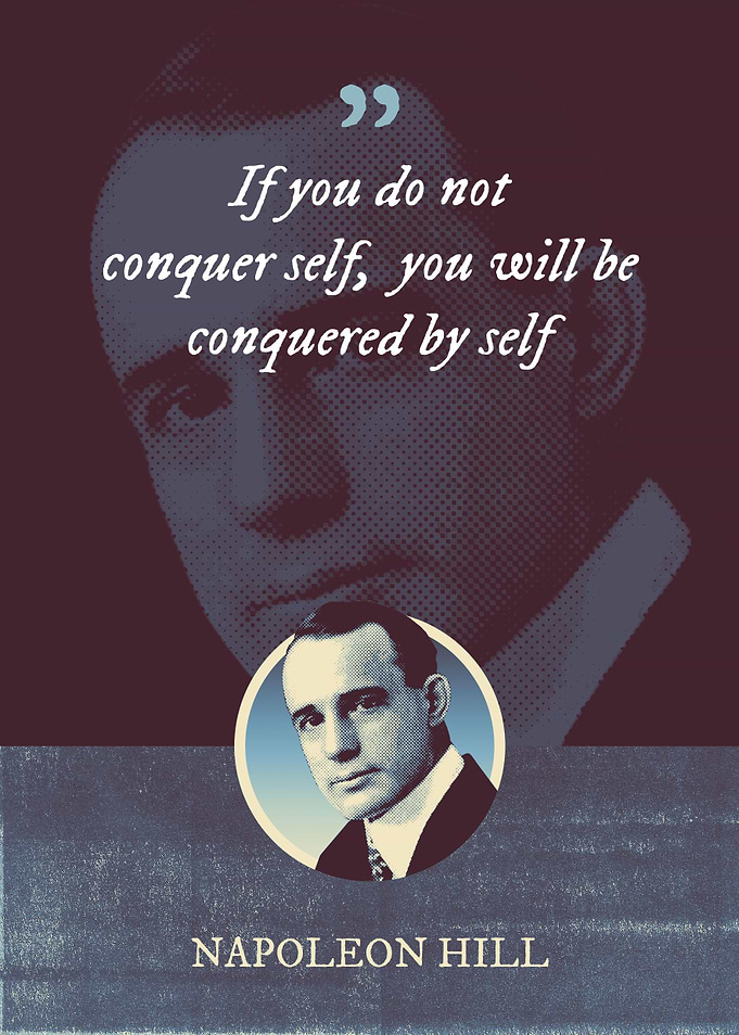 If you do not conquer self