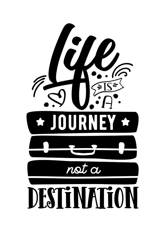 Life is a Journey