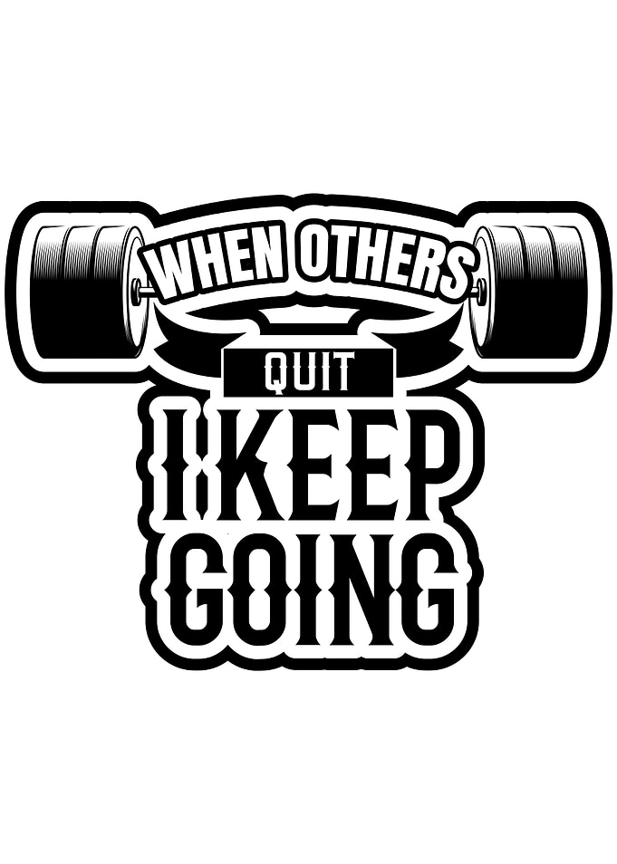 When Other Quit I Keep