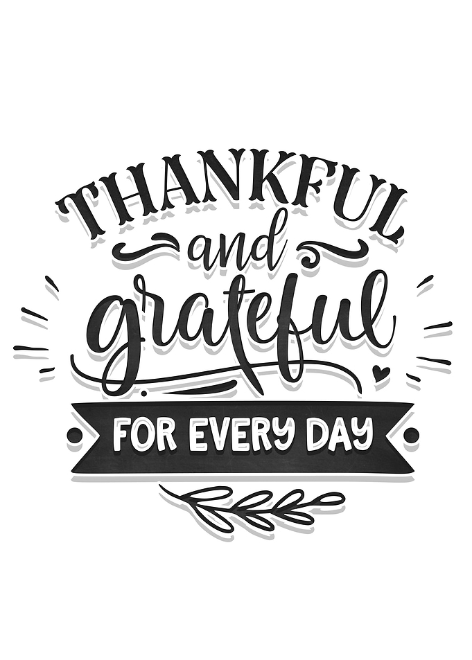 Thankful and grateful