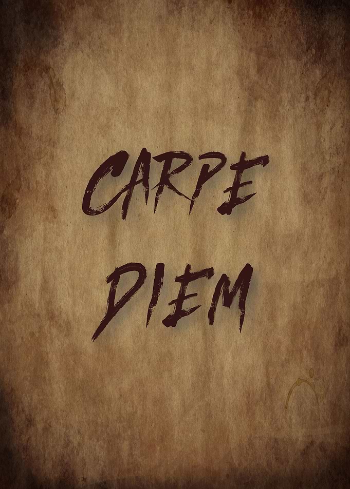 Carpe Diem