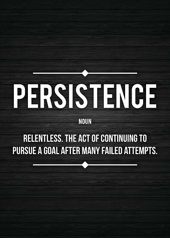 PERSISTENCE