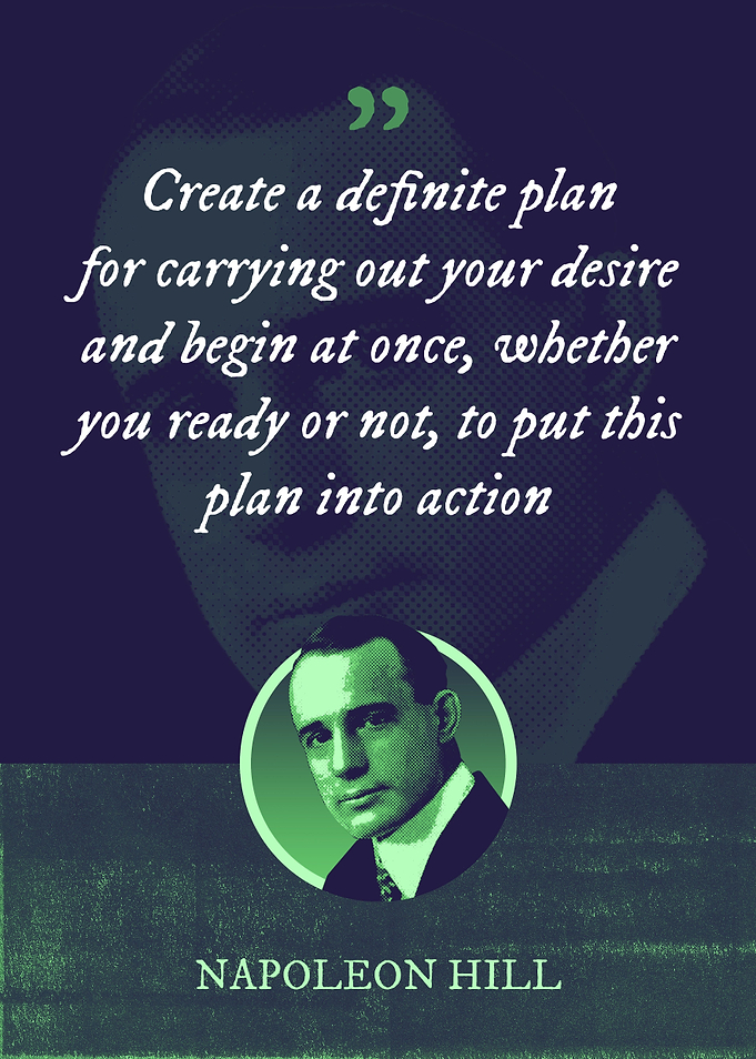 Create a definite plan for