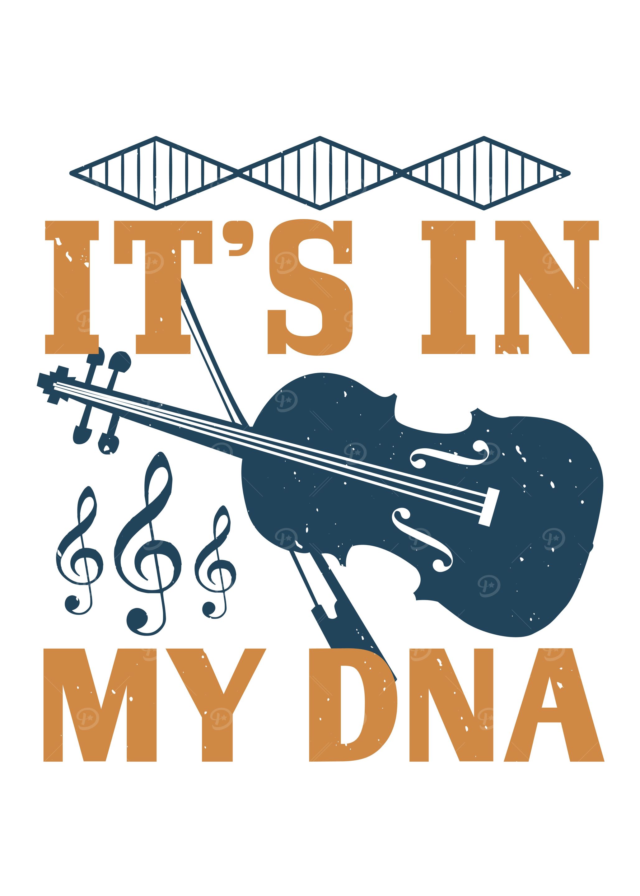 Violin Its In My DNA