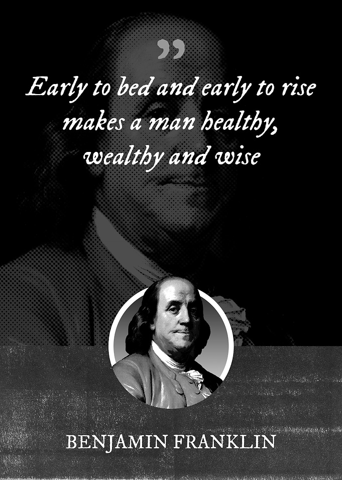 Early to bed and early to