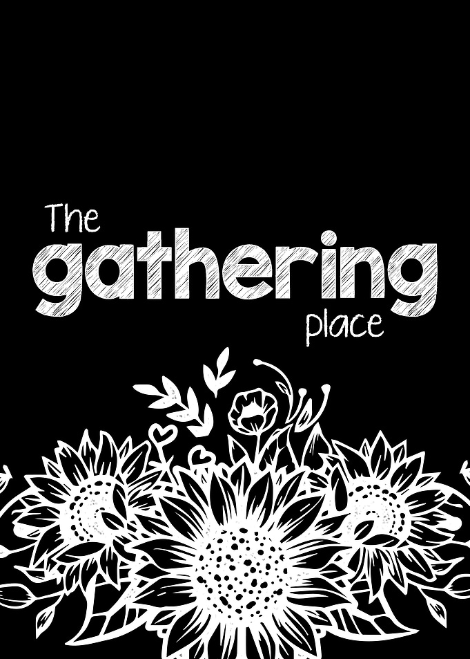 The gathering place