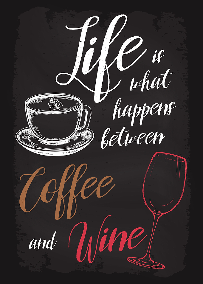 Life Happens Coffee Wine
