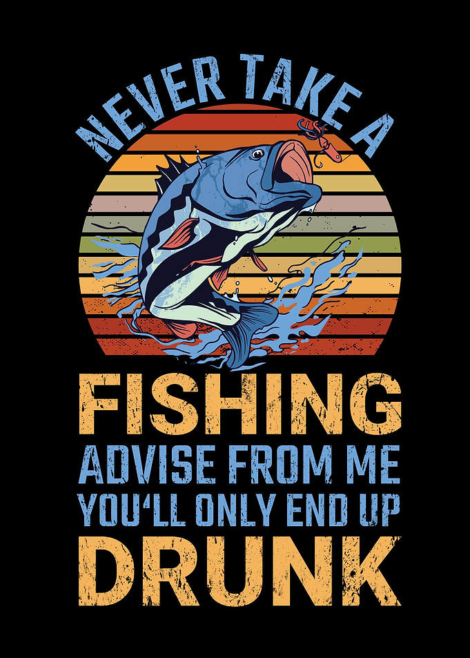 Never Take A Fishing