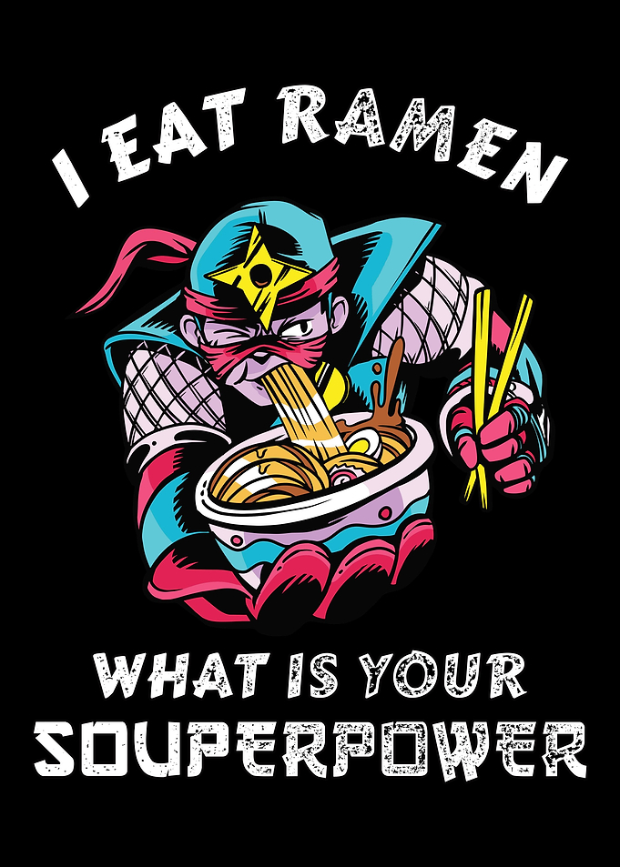 I Eat Ramen Superpower