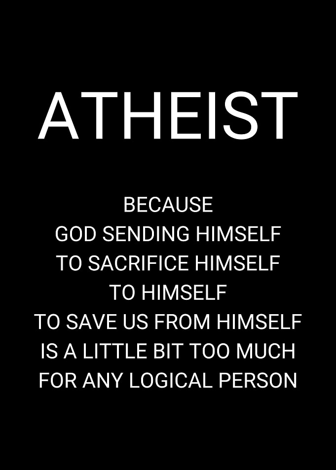 Sarcastic Atheist Quote