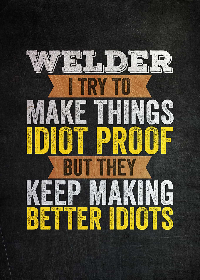 Welder Funny