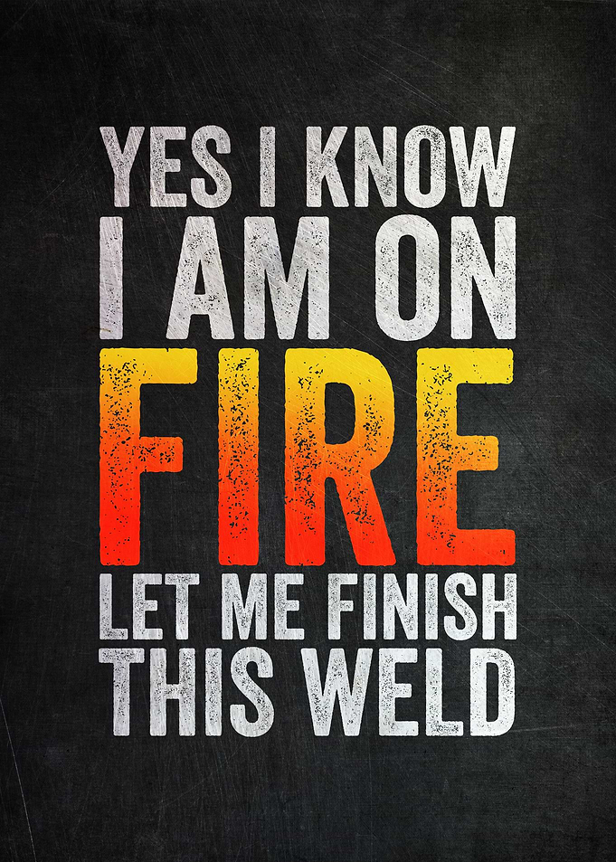 Welder On FIre
