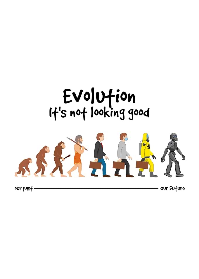 Evolution not looking good