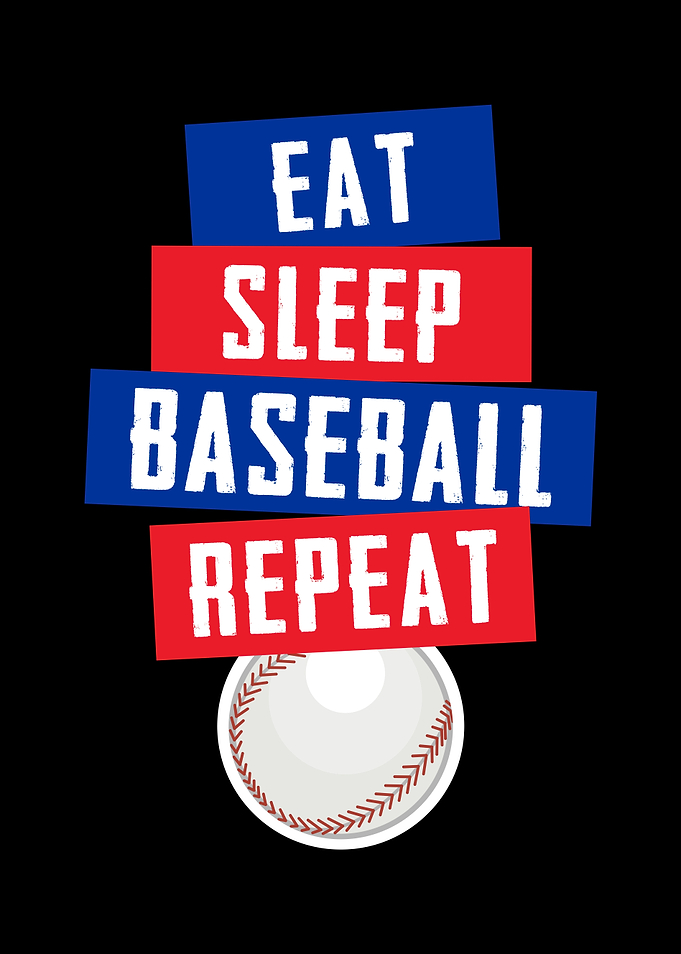 Eat Sleep Baseball Repeat
