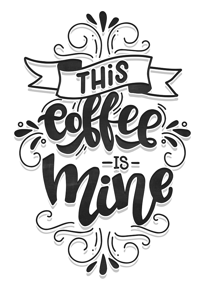 This coffee is mine