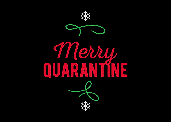 Merry Quarantine