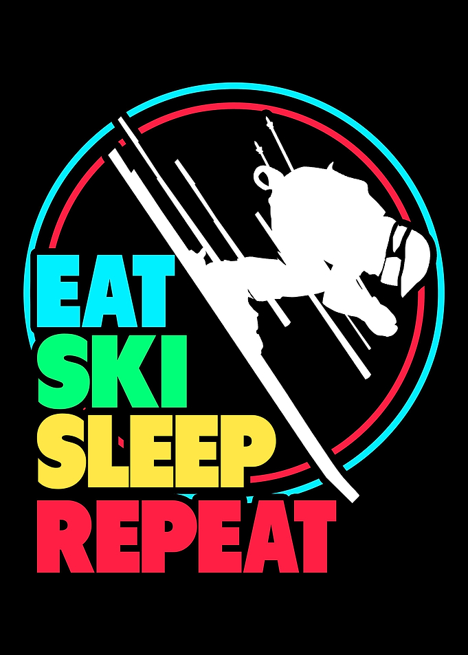 Ski Eat Sleep Repeat